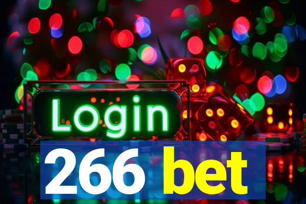 266 bet